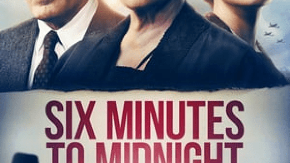 Six Minutes to Midnight (2020)