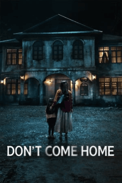 Poster Don’t Come Home