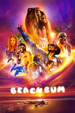 Poster The Beach Bum (2019)