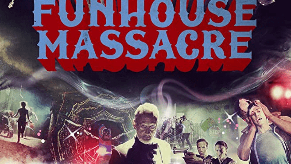 The Funhouse Massacre (2015)