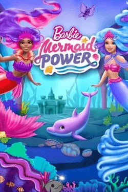 Barbie: Mermaid Power (2022)