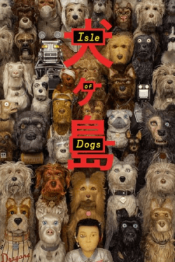 Isle of Dogs (2018)