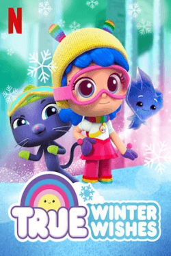 Poster True: Winter Wishes (2019)