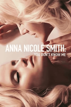 Poster Anna Nicole Smith: You Don’t Know Me (2023)