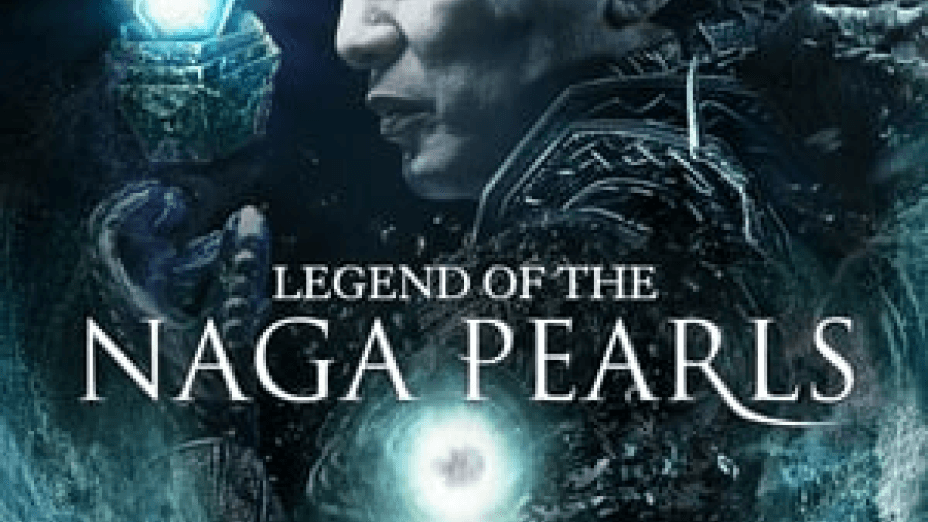 Legend of the Naga Pearls (2017)