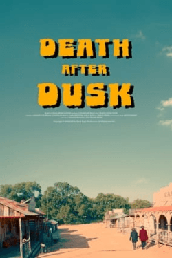 Poster Death After Dusk (2024)