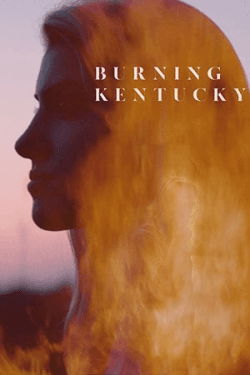 Poster Burning Kentucky (2019)