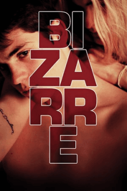 Bizarre (2015)