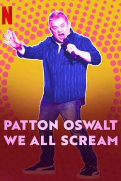 Poster Patton Oswalt We All Scream (2022)