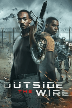 Outside the Wire (2021)