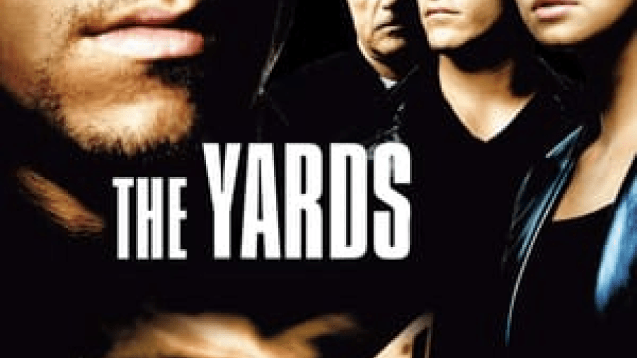 The Yards (2000)