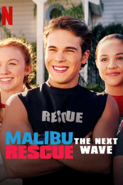 Poster Malibu Rescue: The Next Wave (2020)