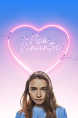 Poster The New Romantic (2018)