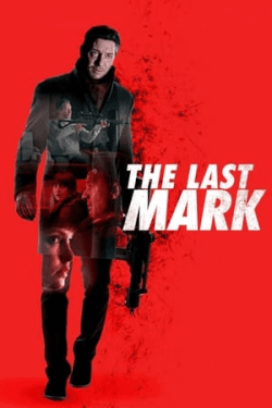 Poster The Last Mark (2022)