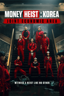 Poster Money Heist: Korea – Joint Economic Area