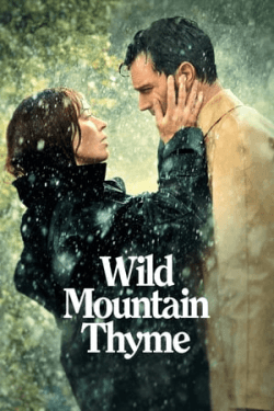 Poster Wild Mountain Thyme (2020)