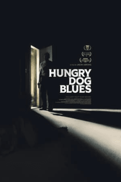 Poster Hungry Dog Blues (2022)