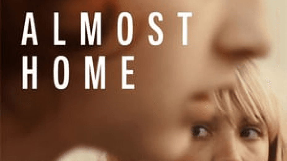 Almost Home (2019)