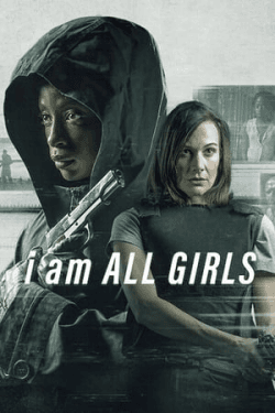 Poster I Am All Girls (2021)