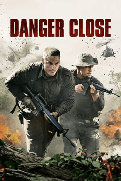 Poster Danger Close (2019)