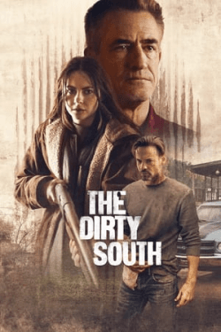 Poster The Dirty South (2023)