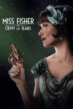 Poster Miss Fisher & the Crypt of Tears (2020)