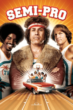 Poster Semi-Pro (2008)