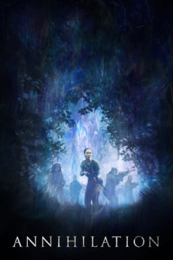 Annihilation (2018)