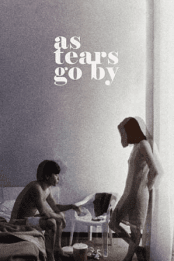 Poster As Tears Go By (1988)