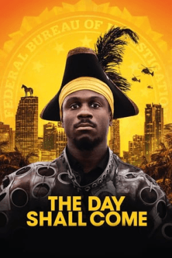 Poster The Day Shall Come (2019)