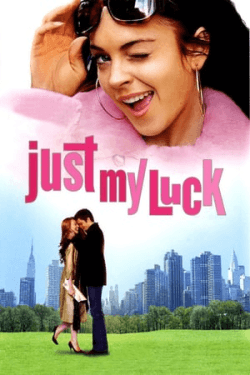 Just My Luck (2006)