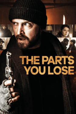 Poster The Parts You Lose (2019)