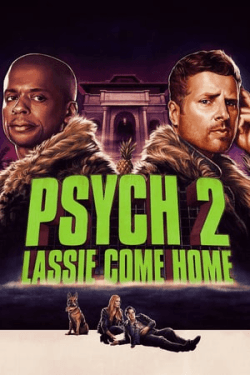 Poster Psych 2: Lassie Come Home (2020)