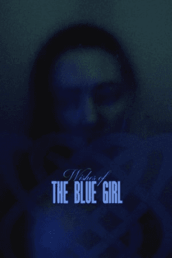 Wishes of the Blue Girl (2024)