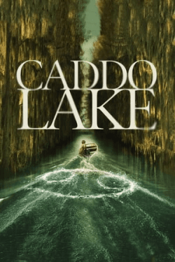 Poster Caddo Lake (2024)