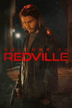 Poster Welcome to Redville (2023)