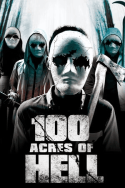 Poster 100 Acres of Hell (2019)