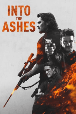 Poster Into the Ashes (2019)