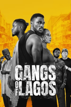 Poster Gangs of Lagos (2023)