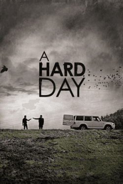 Poster A Hard Day (2014)