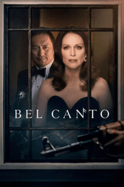 Poster Bel Canto (2018)