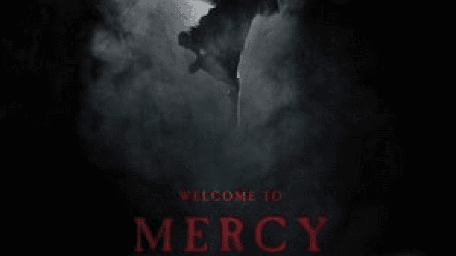 Welcome to Mercy (2018)