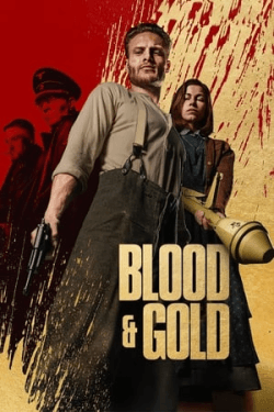 Blood & Gold (2023)