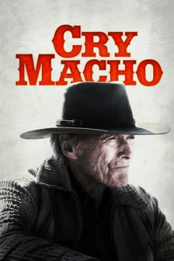 Cry Macho (2021)