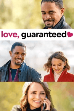 Love, Guaranteed (2020)