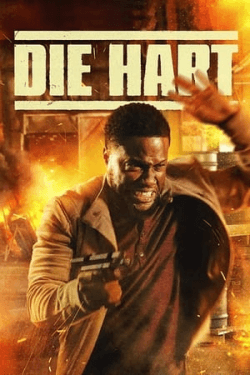 Die Hart: The Movie (2023)