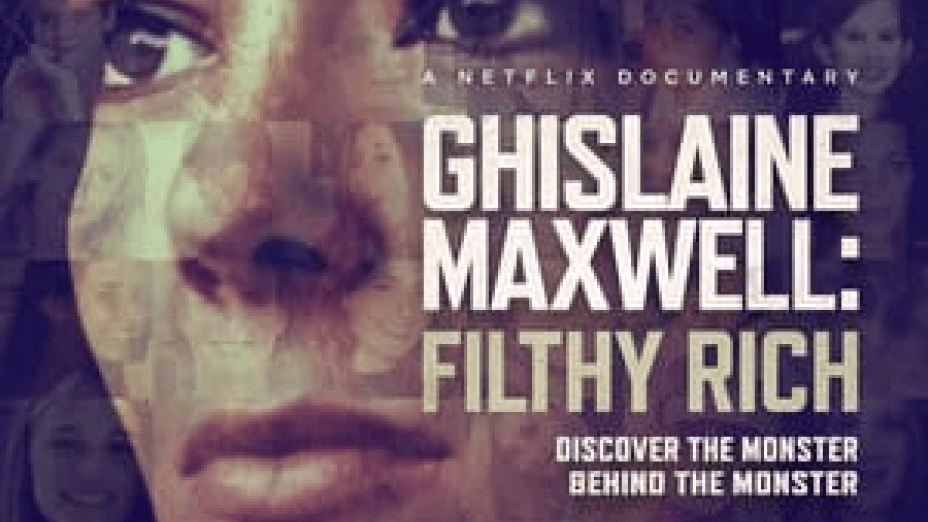 Ghislaine Maxwell: Filthy Rich (2022)