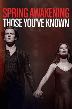 Poster Spring Awakening: Those You’ve Known (2022)