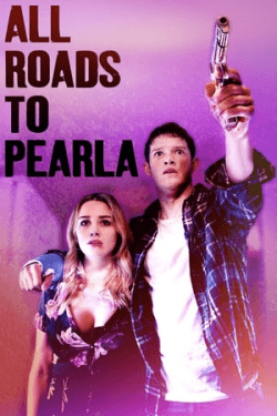 Poster All Roads to Pearla (2020)