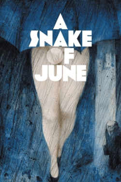 A Snake of June (2002)